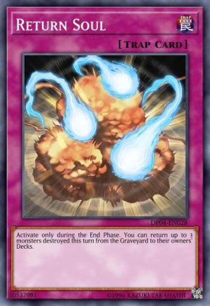 Return Soul - (Duelist Pack Zane Truesdale) - (DP04-EN028) - (Super Rare)