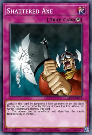 Shattered Axe - (Enemy of Justice) - (EOJ-EN059) - (Common)