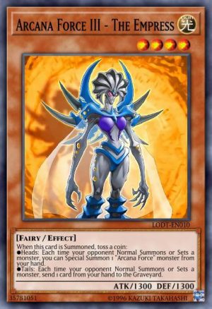 Arcana Force III - The Empress - (Light of Destruction) - (LODT-EN010) - (Common)