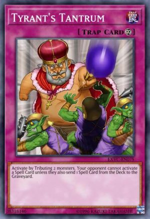 Tyrant's Tantrum - (Extreme Victory) - (EXVC-EN075) - (Common)