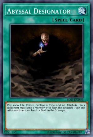 Abyssal Designator - (Soul of the Duelist) - (SOD-EN040) - (Common)
