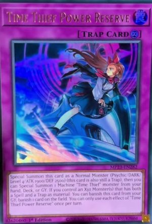 Time Thief Power Reserve - (Dueling Heroes Tin) - (MP23-EN282) - (Ultra Rare)